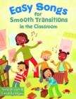 Image for Easy Songs for Smooth Transitions in the Classroom