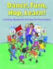 Image for Dance, Turn, Hop, Learn!