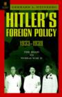 Image for Hitler&#39;S Foreign Policy 1933 - 1939