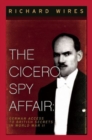 Image for The Cicero spy affair  : German access to British secrets in World War II