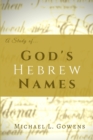 Image for A Study of God&#39;s Hebrew Names