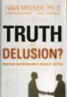 Image for Truth or Delusion