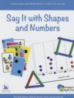 Image for Say it with Shapes and Numbers
