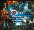 Image for &quot;Time Soldiers&quot; Gift Set : The Ultimate Adventure : WITH Rex AND Rex (Bk. 2) AND Patch