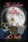 Image for The Ghosts of Malhado