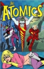 Image for The Atomics : Spaced Out and Grounded in Snap City