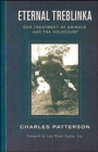 Image for Eternal Treblinka  : our treatment of animals and the Holocaust