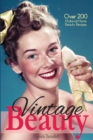 Image for Vintage Beauty : Over 200 Make-at-Home Beauty Recipes
