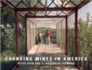 Image for Changing Mines in America