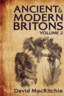 Image for Ancient and Modern Britons, Vol. 2