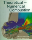 Image for Theoretical and Numerical Combustion