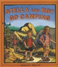Image for Stella and Roy Go Camping