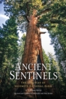 Image for Ancient Sentinels: The Sequoias of Yosemite National Park