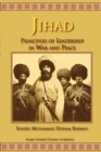 Image for Jihad : Principles of Leadership in War and Peace