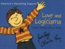 Image for Love and Logicisms : Wise Words About Kids