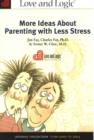 Image for More Ideas About Parenting with Less Stress