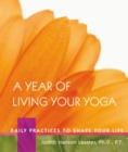 Image for A Year of Living Your Yoga