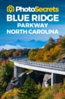 Image for Photosecrets Blue Ridge Parkway North Carolina