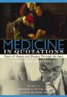 Image for Medicine in Quotations : Views of Health and Disease Through the Ages