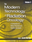 Image for The Modern Technology of Radiation Oncology, Volume 2