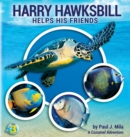 Image for Harry Hawksbill Helps His Friends