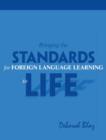 Image for Bringing the Standards for Foreign Language Learning to Life