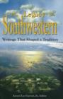 Image for Legacy of Southwestern : Writings That Shaped a Tradition