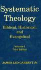 Image for Systematic Theology : Biblical, Historical and Evangelical