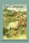 Image for The Compleat Angler : Or, the Contemplative Man&#39;s Recreation