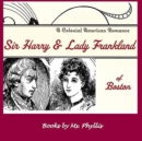 Image for Sir Harry &amp; Lady Frankland of Boston : A Colonial American Romance