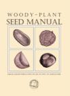 Image for Woody-Plant Seed Manual