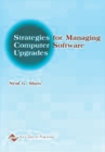 Image for Strategies for Managing Computer Software Upgrades
