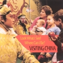 Image for Visiting China