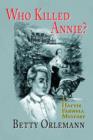 Image for Who Killed Annie?: A Hattie Farwell Mystery