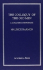 Image for Colloquy of the Old Men