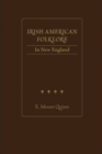 Image for Irish American Folklore in New England