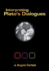 Image for Interpreting Plato&#39;s Dialogues