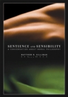 Image for Sentience and Sensibility : A Conversation about Moral Philosophy