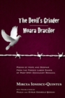 Image for The devil&#39;s grinder =: Moara dracilor