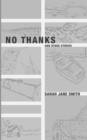 Image for No Thanks - And Other Stories