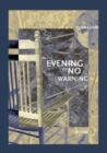 Image for In the Evening of No Warning
