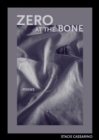Image for Zero at the Bone