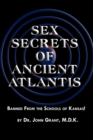 Image for Sex Secrets of Ancient Atlantis