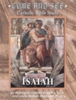 Image for Come &amp; See Catholic Bible Study : Isaiah