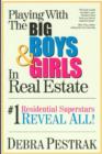 Image for Playing with the Big Boys and Girls in Real Estate