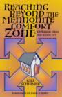 Image for Reaching Beyond the Mennonite Comfort Zone