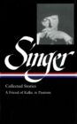 Image for Isaac Bashevis Singer: Collected Stories Vol. 2