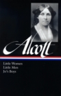 Image for Louisa May Alcott: Little Women, Little Men, Jo&#39;s Boys (LOA #156)