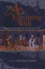 Image for The Art of Executing Well