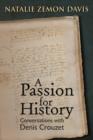 Image for Passion for History : Conversations with Denis Crouzet